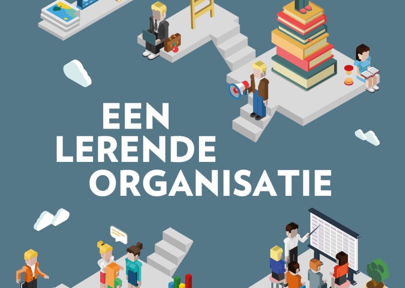 Een lerende organisatie